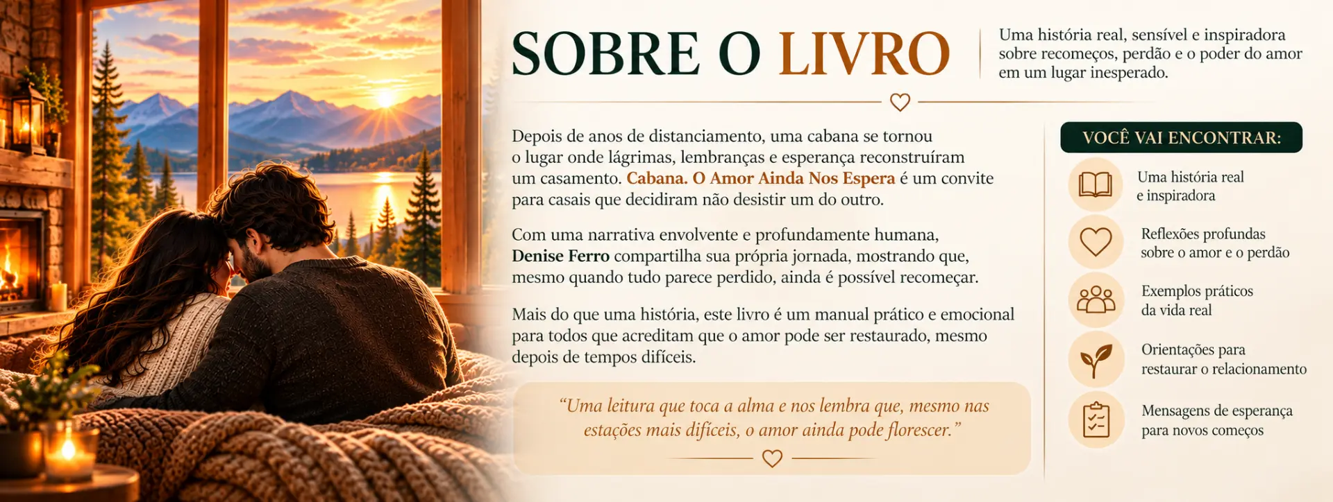 Sobre o livro Cabana: uma história de recomeços, perdão e amor